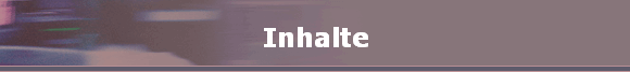 Inhalte