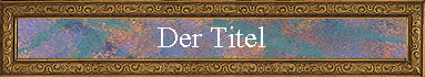 Der Titel