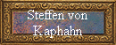 Steffen von 
Kaphahn