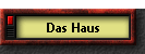 Das Haus