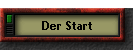 Der Start