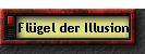 Flgel der Illusion