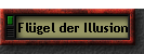 Flgel der Illusion