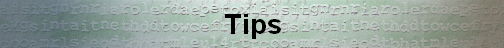 Tips