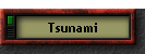 Tsunami